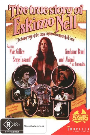 Постер: The True Story of Eskimo Nell
