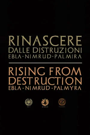 Постер: Palmyra: Rising from the Ashes