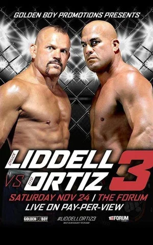 Постер: Golden Boy MMA Liddell vs Ortiz 3