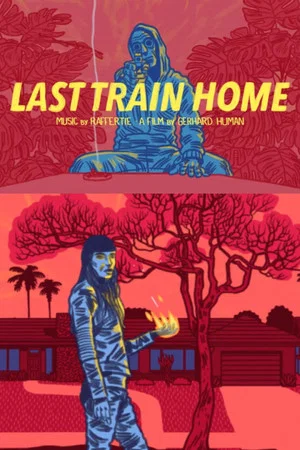 Постер: Last Train Home