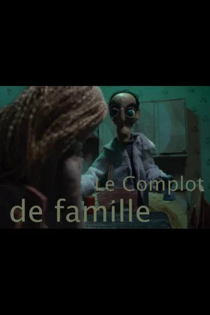 Постер: Le complot de famille