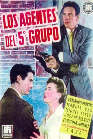 Постер: Los agentes del 5º grupo