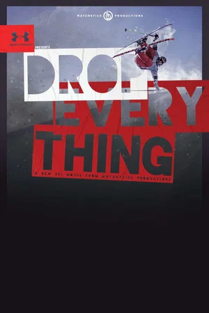 Постер: Drop Everything