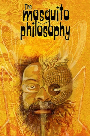 Постер: The Mosquito Philosophy