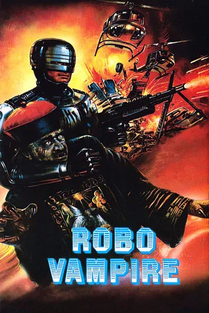 Постер: Robo Vampire