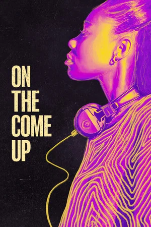 Постер: On the Come Up