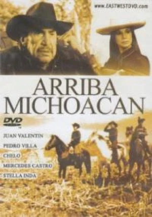 Постер: Arriba Michoacán