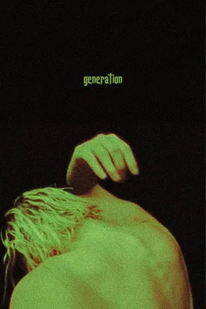 Постер: Generation