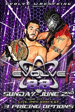 Постер: EVOLVE 22