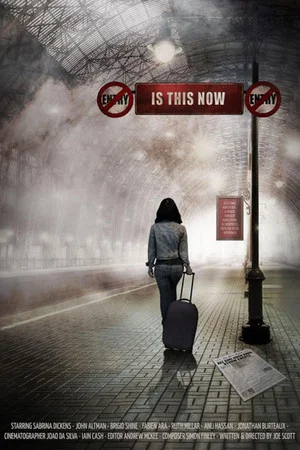 Постер: Is This Now