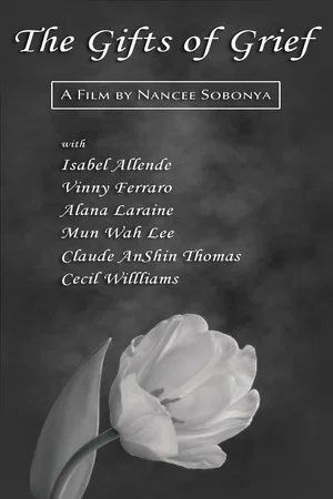 Постер: The Gifts of Grief