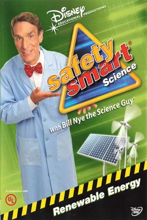 Постер: Safety Smart Science with Bill Nye the Science Guy: Renewable Energy