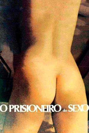 Постер: The Prisoner of Sex