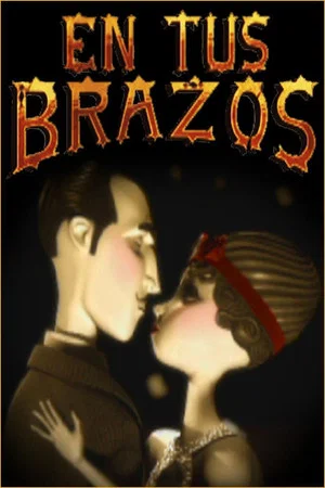 Постер: En tus Brazos