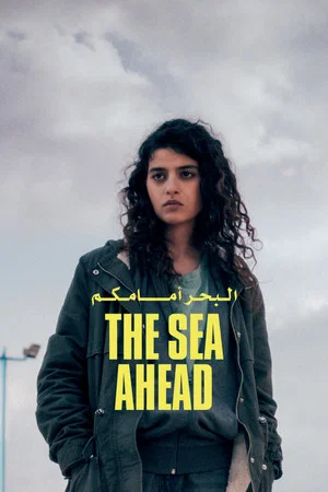 Постер: The Sea Ahead