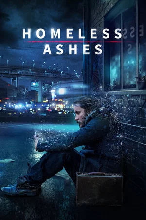 Постер: Homeless Ashes