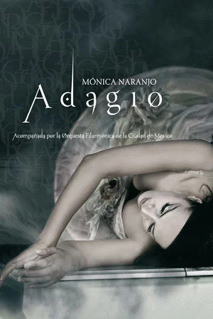 Постер: Mónica Naranjo: Adagio