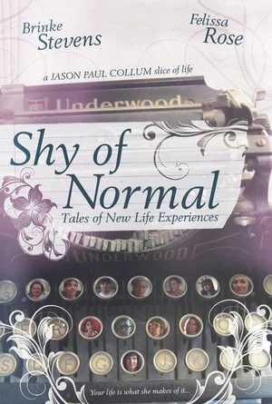 Постер: Shy of Normal: Tales of New Life Experiences