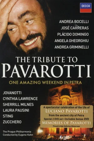 Постер: The Tribute to Pavarotti One Amazing Weekend in Petra