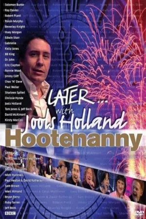 Постер: Later ... With Jools Holland : Hootenanny