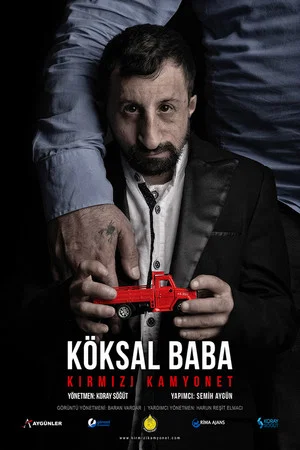 Постер: Köksal Baba: Red Pickup