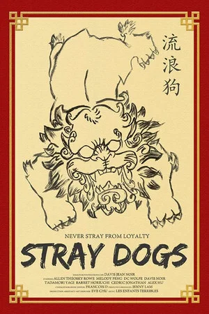 Постер: Stray Dogs