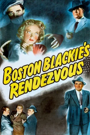 Постер: Boston Blackie's Rendezvous
