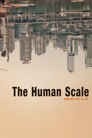 Постер: The Human Scale