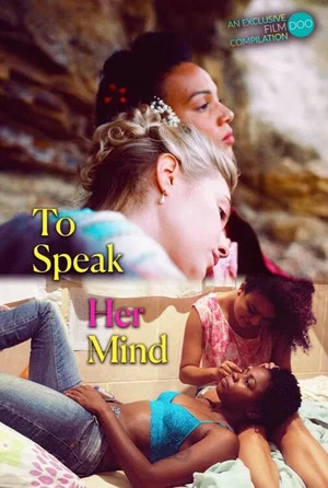 Постер: To Speak Her Mind