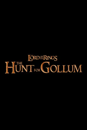 Постер: The Lord of the Rings: The Hunt for Gollum