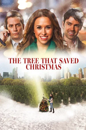 Постер: The Tree That Saved Christmas