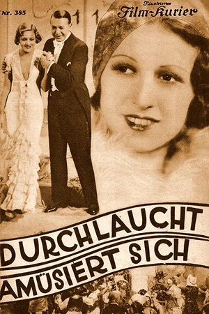 Постер: Durchlaucht amüsiert sich