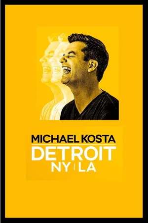 Постер: Michael Kosta: Detroit NY LA