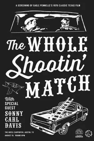 Постер: The Whole Shootin' Match