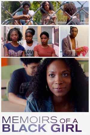Постер: Memoirs of a Black Girl