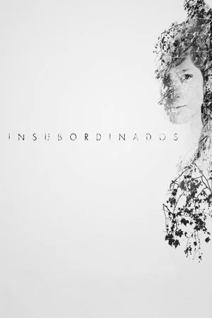 Постер: Insubordinados