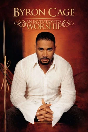 Постер: Byron Cage: An Invitation to Worship