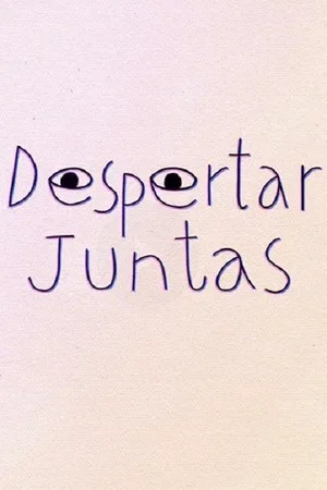 Постер: Despertar juntas