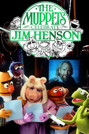 Постер: The Muppets Celebrate Jim Henson