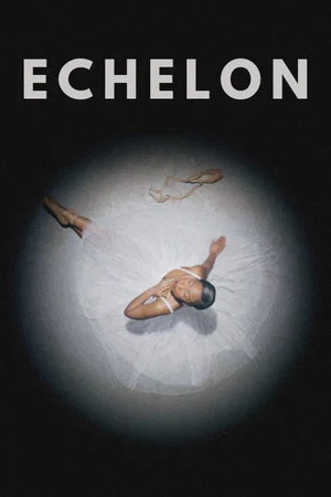Постер: Echelon
