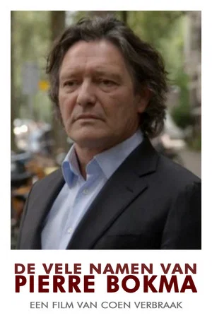 Постер: De vele namen van Pierre Bokma