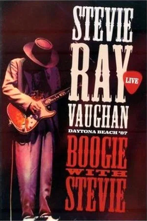 Постер: Stevie Ray Vaughan - Boogie With Stevie