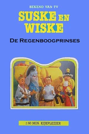 Постер: Suske en Wiske en de Regenboogprinses