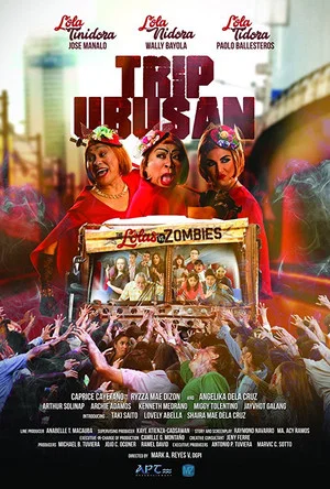 Постер: Trip Ubusan: The Lolas vs Zombies