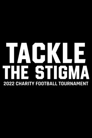 Постер: Tackle The Stigma