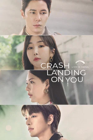 Постер: Crash Landing On You: Live in Seoul