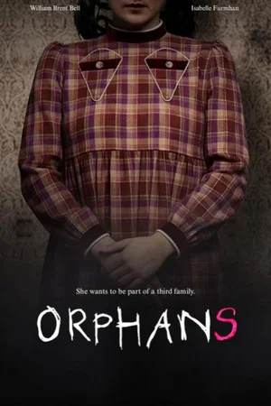 Постер: Orphans
