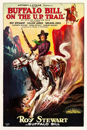 Постер: With Buffalo Bill on the U. P. Trail