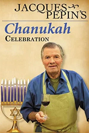 Постер: Jacques Pepin's Chanukah Celebration