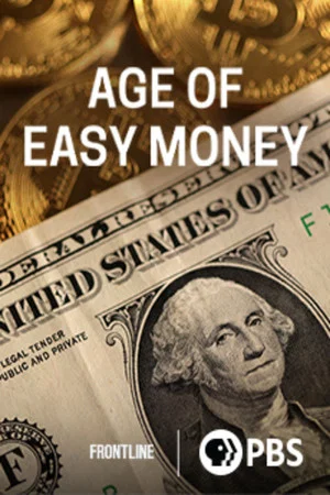 Постер: Age of Easy Money
